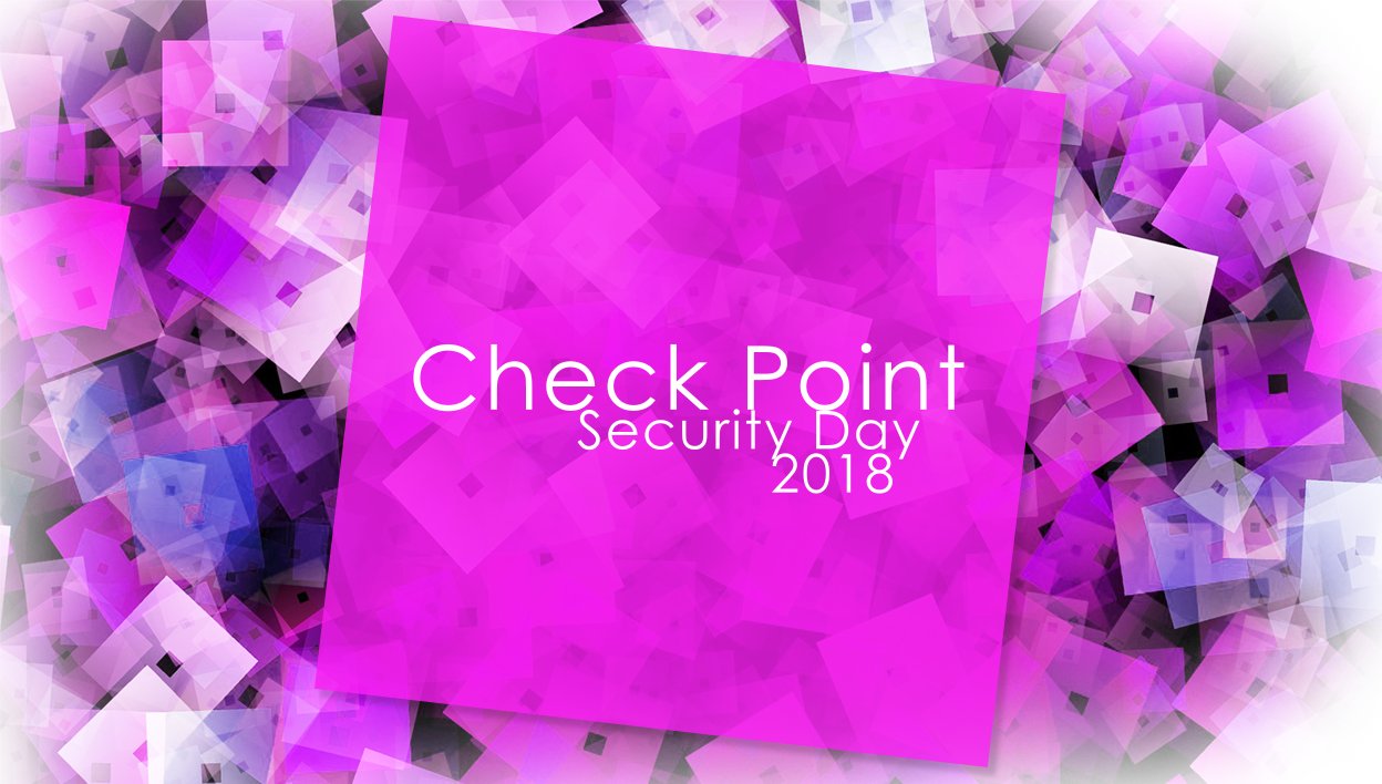 Check Point Security Day 2018